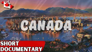 CANADA: A Tapestry of Unparalleled Diversity | Cinematic Documentary Video