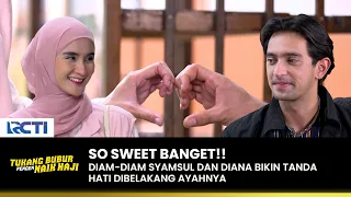 ROMANTIS!! Syamsul Dan Diana Sweet Banget | TUKANG BUBUR PENGEN NAIK HAJI | EPS 158 (2/4)