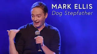 Mark Ellis: Dog Stepfather (Full Standup Special)