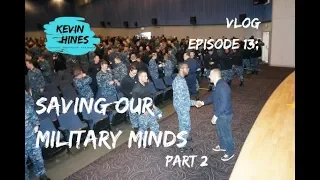 Episode 13 (Season 1) - Saving Our Military Minds Part 2