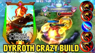Dyrroth Crazy Build ( NEW META DYRROTH ) 💓 Build Top 1 Global Dyrroth 🎮 Mobile Legends √