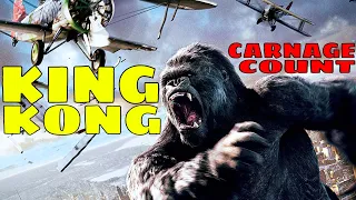 King Kong (2005) Carnage Count