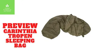 Preview Carinthia Tropen sleepingbag #carinthia #preview #gearreview