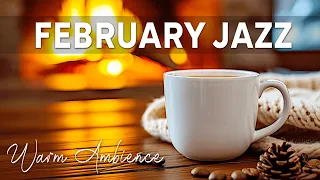 Warm Winter Ambience with February Coffee Instrumental Jazz & Crackling Fireplace to Work, Study