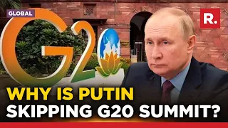 Why did Russian President Putin decide to skip G20 Summit in India?