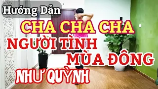 Hướng Dẫn Bài NGƯỜI TÌNH MÙA ĐÔNG-CHA CHA / LINE DANCE / Leo( Bài Khớp Nhạc BẤM 🔽 )