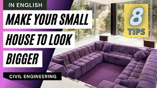 8 Tips To Make Your Small House Look Bigger & Beautiful l in English l Space Saving Ideas l Interior