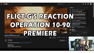 Flict-G's Reaction to Shockra Operation 10-90 on Premiere Release!