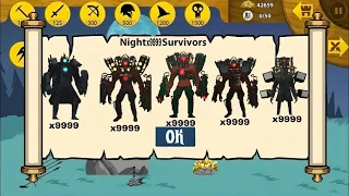 NIGHT 9999 SURVIVORS UNLOCKED LIMITED x999 ARMYS SKIBIDI TOILET VIP MOD | STICK WAR LEGACY