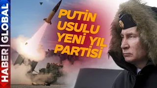 Putin Ukrayna'nın Yeni Yılını Yeni Füzelerle Kutladı! Hedefler Vurulunca Anlaşmayı Açıkladı