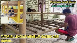 Tutorial on making a bamboo gazebo complete with sizes and explanations