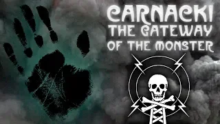 Carnacki the Ghost Finder: The Gateway of the Monster - A radio play