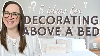 Best Bedroom Decor: Ideas For Decorating Above Your Bed