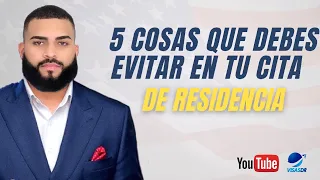 5 COSAS QUE DEBES EVITAR EN TU ENTREVISTA DE RESIDENCIA