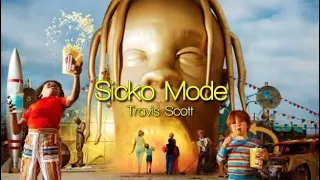 Sicko Mode (sub español )- Travis Scott ft Drake (Astroworld) / lyrics español