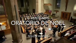 Camille Saint Saëns - Oratorio de Noël op. 12; Chœur Nr. 10 "Tollite hostias"