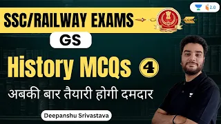 GS | History MCQs | Part - 4 | SSC/Railway Exams | Deepanshu