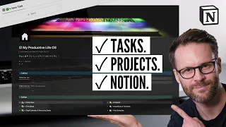 Better Task Management In Notion: A Guide To Getting Things Done In My Notion Setup!