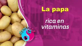 ¡Propiedades y beneficios de la papa!