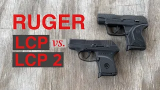 Ruger LCP vs. LCP2 – Which is Better?