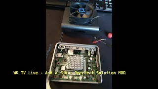 WD TV Media Player - 2nd Repair  - Fan Solution