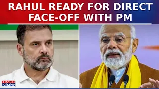 Rahul Gandhi '100% Ready' Open Debate With PM Modi, Dares Prime Minister | Lok Sabha Polls 2024