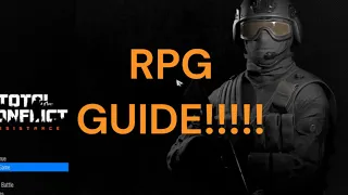 Total Conflict: Resistance - RPG GUIDE!