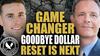 RESET IS NEXT: Seismic Shift Away From Dollar | Matthew Piepenburg