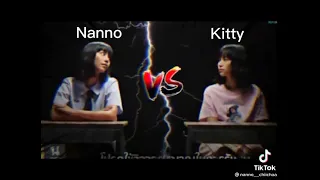 Nanno vs Kitty😡🔥