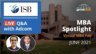 ISB Adcom Q&A | Indian School of Business MBA Admissions | #MBA Spotlight Fair June 2021