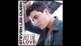 Steven Lee Olsen  - Just Like Love (Audio)