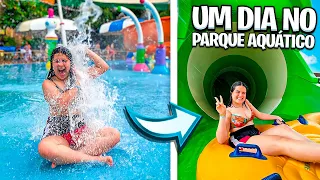 UM DIA INTEIRO NO PARQUE AQUÁTICO!!