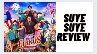 Cirkus Suye Suye Review