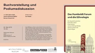 Das Humboldt Forum und die Ethnologie