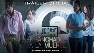 ENGANCHADOS A LA MUERTE - Tráiler Oficial en ESPAÑOL | Sony Pictures España