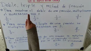 Doble, triple y mitad de una fracción 4to y 5to de primaria