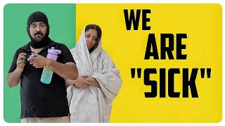 We Are Sick || Husband Vs Wife