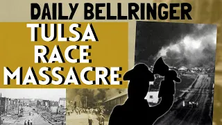 Tulsa Race Riot | Daily Bellringer