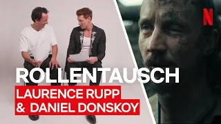 Rollentausch bei den Barbaren | Laurence Rupp & Daniel Donskoy | Netflix