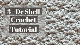 Left Handed SUPER FAST and EASY 3 - Dc Shell Stitch Tutorial // Crochet Pattern // Step - By - Step