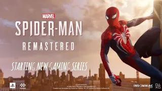 MARVEL SPIDER MAN REMASTERED STARTING NEW GAMING SERIES 🕷️#marvelspiderman