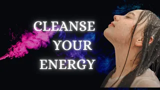 Clean the negative energies off of yourself