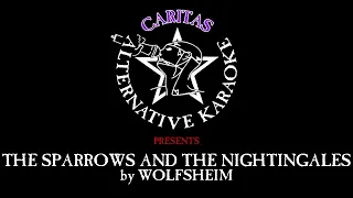 Wolfsheim - The Sparrows and the Nightingales - Karaoke w. lyrics - Caritas