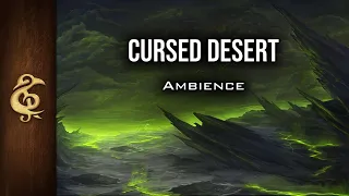 Cursed Desert | Corrupted Lands Ambience | 3 Hours