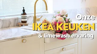 WIJ HEBBEN EEN IKEA KEUKEN EN DIT IS WAAROM... + onze LIMEWASH ervaring!