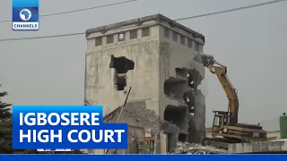 Oldest Nigerian Judicial Structure Pulled Down