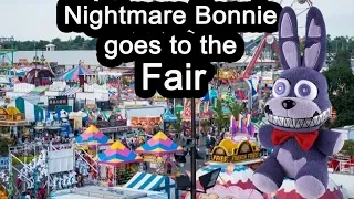Gw Video  Nightmare Bonnie goes to the Fair!!