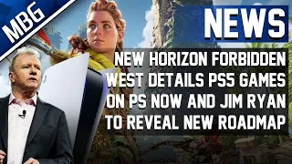 New Horizon Forbidden West Details, Jim Ryan To Reveal Future Of PlayStation, PS5 Games On PS Now