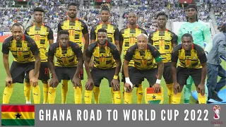 Ghana Road to World Cup 2022 - All Goals