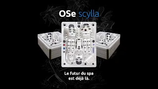 OSe Scylla - Spa thérapeutique 3 places "Le futur du spa est déjà là."